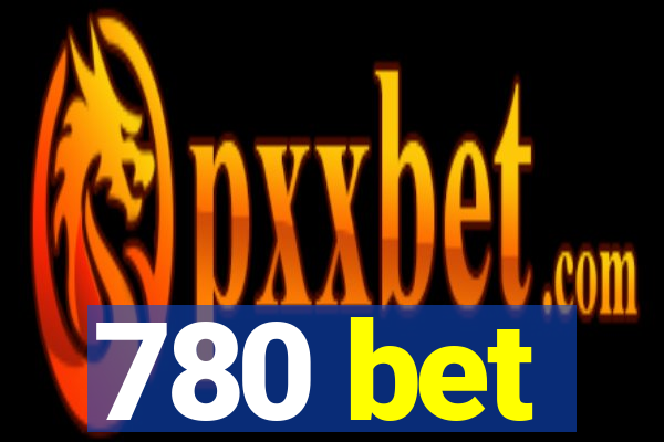 780 bet